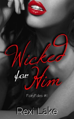 [FairyFales 01] • Wicked for Him